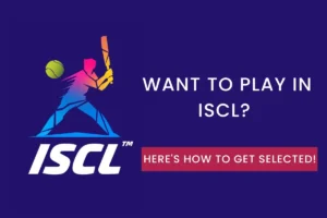 Want to Play in ISCL? Here's How to Get Selected